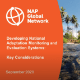 Developing National Adaption Monitoring and Evaluation Systems: Key Considerations