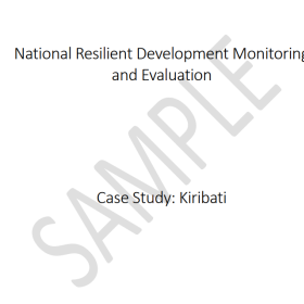 National Resilient Development Monitoring and Evaluation. Case Study: Kiribati