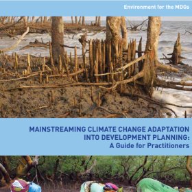 Mainstreaming Climate Change Adaptation into Development Planning: A Guide for Practitioners