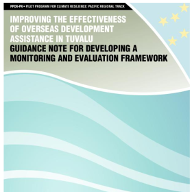 Improving the effectiveness of overseas development assistance in Tuvalu : guidance note for developing a monitoring and evaluation framework